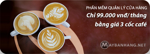 Phần mềm quản lý cửa hàng với giá chỉ 99.000đ/tháng