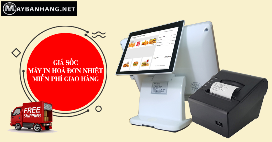 GIÁ SỐC MÁY IN HOÁ ĐƠN NHIỆT - MIỄN PHÍ GIAO HÀNG